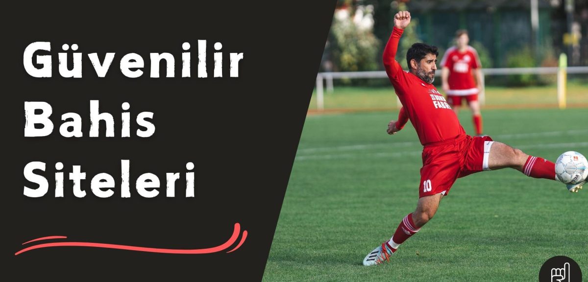 Güvenilir Bahis Siteleri Kazandırmaya Devam Ediyor